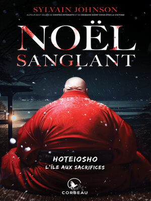 cover image of Noël sanglant--Hoteiosho--L'île aux sacrifices